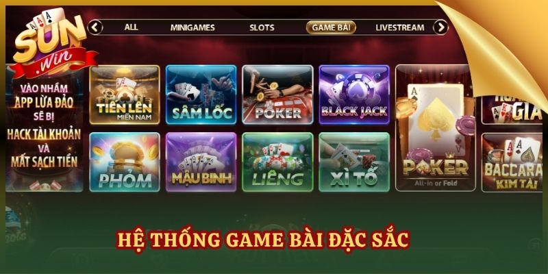 Hệ thống game bài đặc sắc